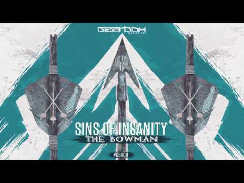 Sins Of Insanity - The Bowman [GBR011]
