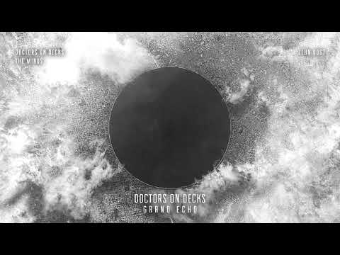 Doctors On Decks - Grand Echo