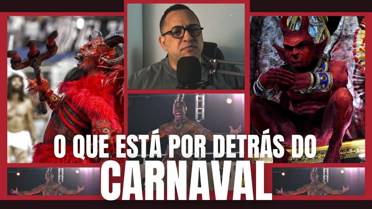 O QUE ESTÁ POR DETRÁS DO CARNAVAL