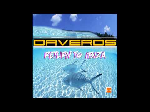 Daveros - Return To Ibiza.