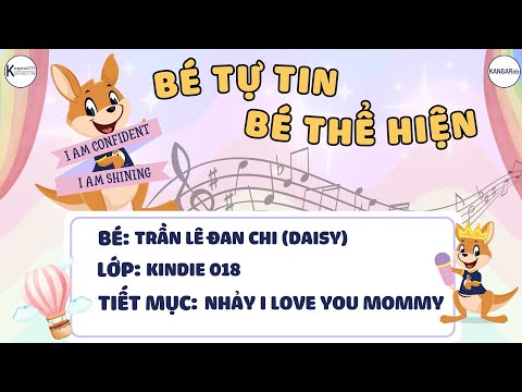 ESTOU CONFIANTE, ESTOU BRILHANDO - Trần Lê Đan Chi (Daisy) - Nhảy, eu te amo, mamãe