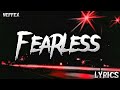 NEFFEX - Fearless (Lyrics)