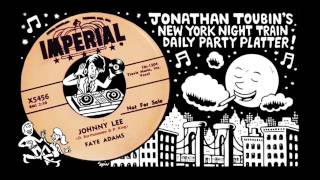 Faye Adams "Johnny Lee" (Imperial, 1957): NY Night Train Party Platter