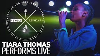 Tiara Thomas Performs Live | REVOLT Sessions