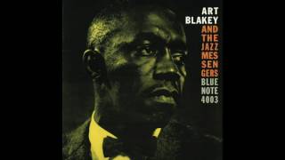 Art Blakey & The Jazz Messengers Moanin' (Complete Album)