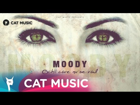 Moody - Ochii care nu se vad (Lyric Video)