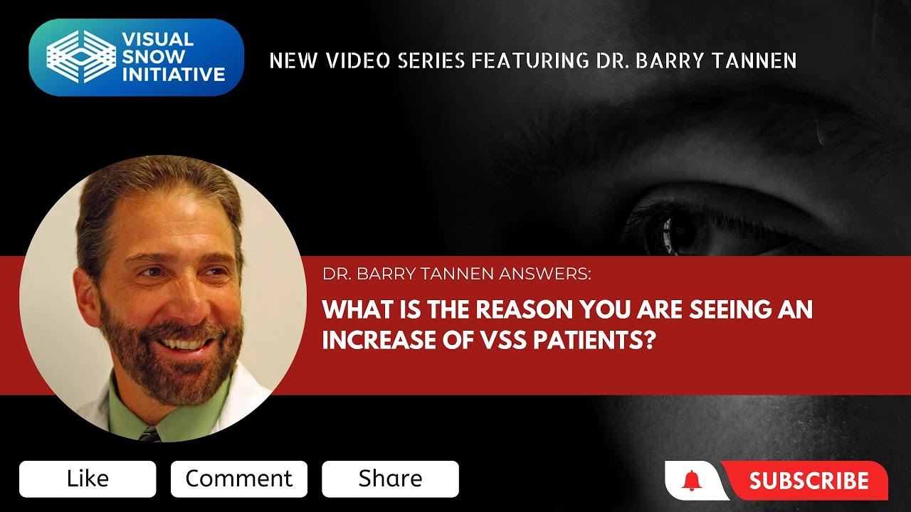 Serie de vídeos del Dr. Barry Tannen: "¿Cuál es la razón por la que está aumentando el número de pacientes de SVS?"