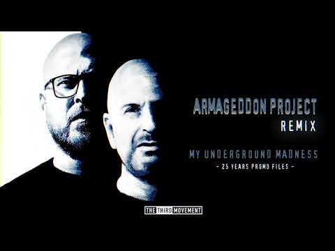 Promo - My Underground Madness (Armageddon Project Remix)