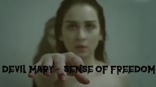 Devil Mary - Sense of freedom