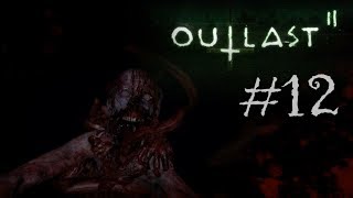 【Outlast2実況】カメラ片手に逃げまくる#12【雑団】