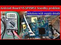 Android Led Motherboard VS SP35851 Standby Problem Repair With Supply Details