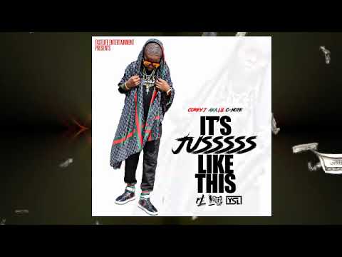 Corey J. aka Lil C-Note  "It's Jusssss Like This