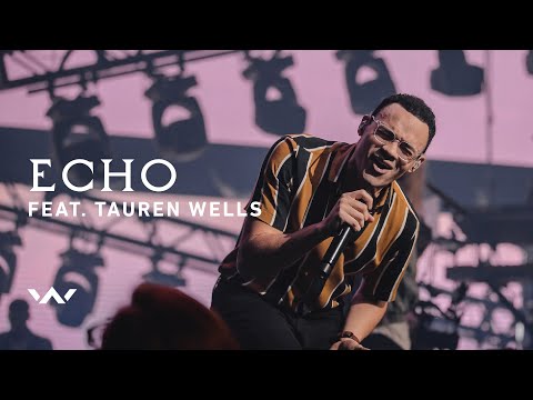 Echo (feat. Tauren Wells) | Live | Elevation Worship