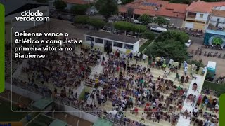 Oeirense vence o Atlético e conquista a primeira vitória no Piauiense