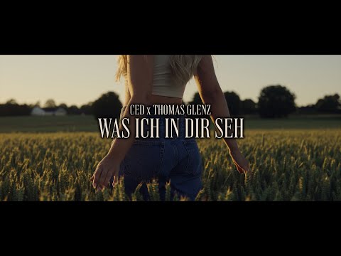 CED x THOMAS GLENZ – Was ich in dir seh