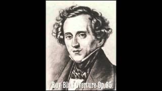 Felix Mendelssohn Ruy Blas Overture Op.95