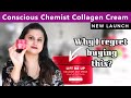 My First Reaction To Conscious Chemist S NEW Collagen Jelly Cream Is This The Best Collagen Cream