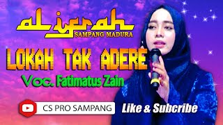 Download lagu Fatim Habib Husen al hinduan LOKAH TAK ADERE Live Maduleng Omben Sampang  Madura mp3