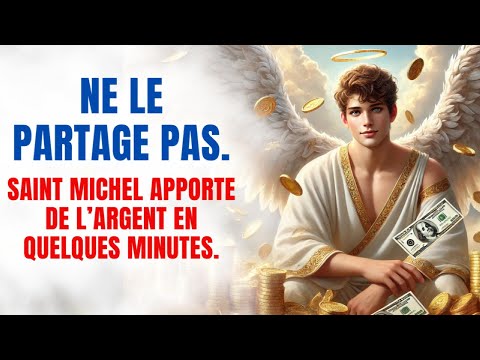 Cache-la après l'écoute ! Cette prière attire la richesse, Saint Michel ne manque jamais.