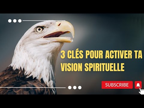 3 CLÉS POUR ACTIVER TA VISION SPIRITUELLE | VOIR EN ESPRIT