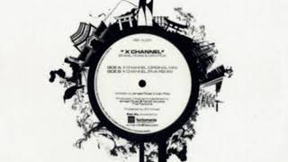 Ismael Rivas & Ivan Pica - X Channel (original mix)