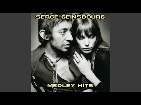 Serge gainsbourg medley : la chanson de prévert / La javanaise / Black trombone / L'eau à la...