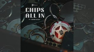 Chips All In Music Video