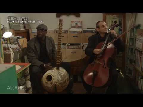 Alcaline, le Bonus Web : Ballaké Sissoko et Vincent Ségal - Niandou