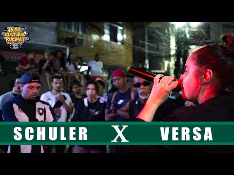 SCHULER X VERSA - 1ª FASE - Roda Cultural da Rocinha: 114ª EDIÇÃO