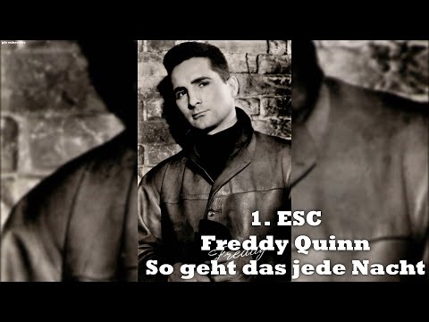 11 - Germany 2 - Freddy Quinn - So geht das jede Nacht ESC 1956