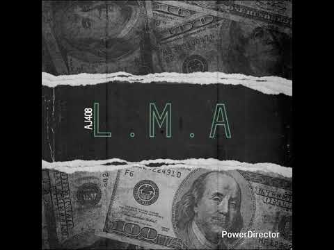 AJ408 - L.M.A #music #rap