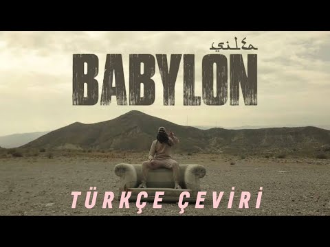 SIL3A - BABYLON (Türkçe Çeviri)
