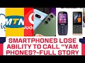 Smartphones Can No Longer Call Yam Phones Full Story You Need To Know
