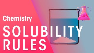 Solubility Rules | Acids, Bases & Alkali's | Chemistry | FuseSchool