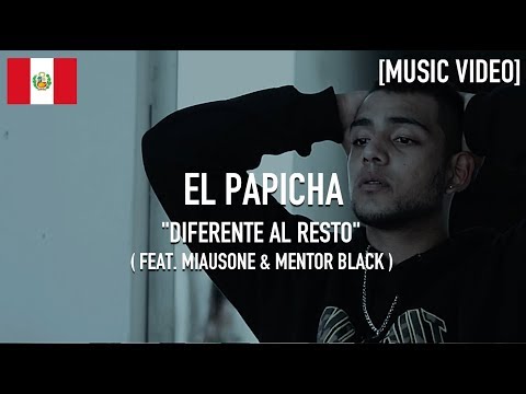 Papicha - Diferente Al Resto ( Feat. Miausone & Mentor Black ) [ Music Video ]