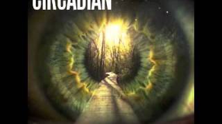 Circadian - Anchor Me