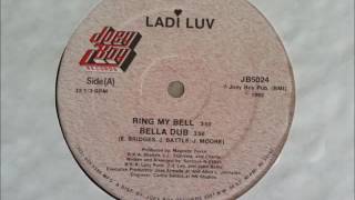 Ladi Luv - Ring My Bell (Joey Boy) 1989