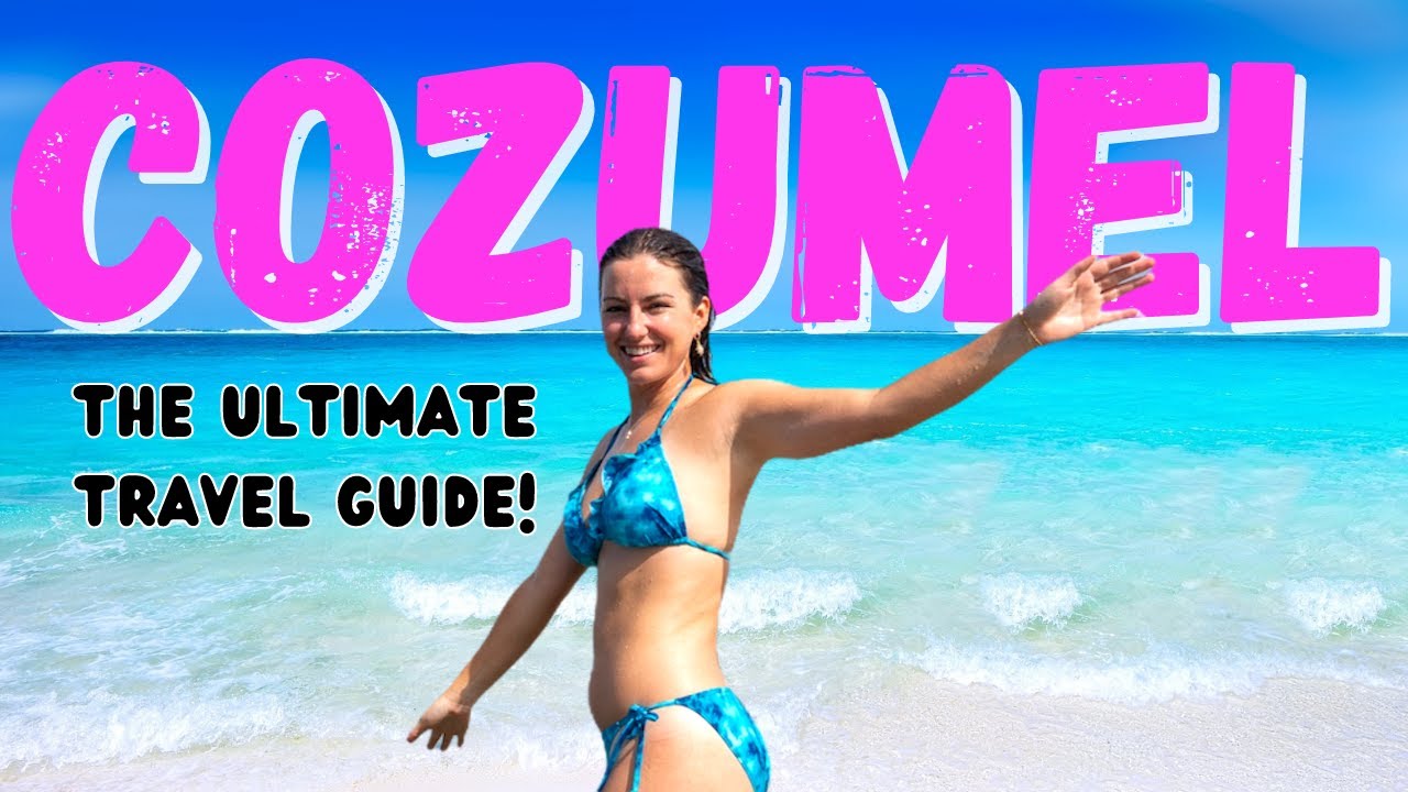 TOP Things To DO In COZUMEL MEXICO (Paradise)