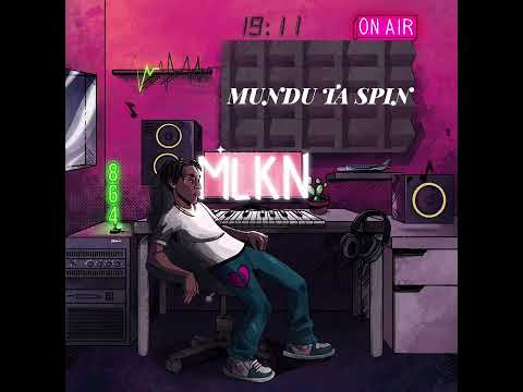 LilJuvie , Nai - Mundu ta spin (M.L.K.N)