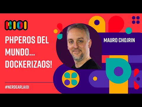 PHPEros del mundo... Dockerizaos!