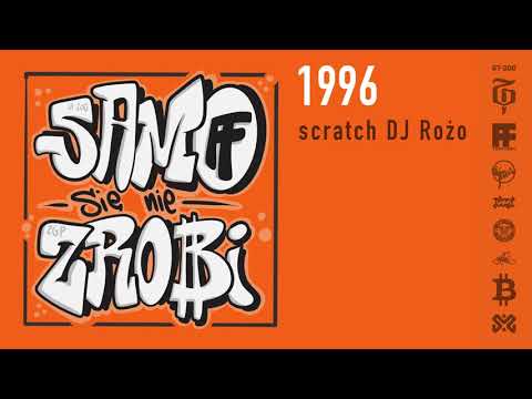 SaMo/Się Nie Zrobi - 1996 (scratch DJ Rożo)