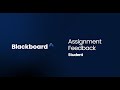 Review Assignment Feedback Blackboard Learn Ultra Course View