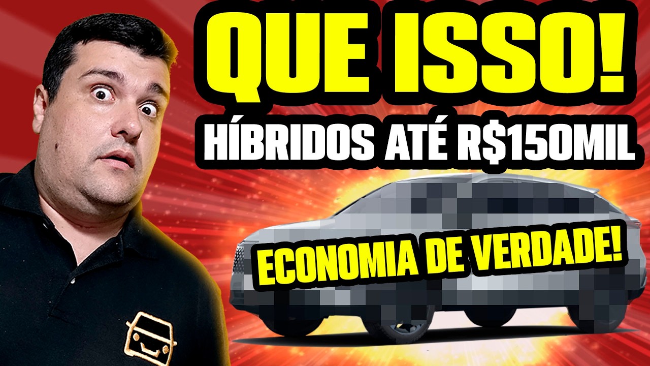 NÃO RASGUE DINHEIRO! CARROS HÍBRIDOS EXCELENTES e ECONÔMICOS ATÉ R$150MIL REAIS!