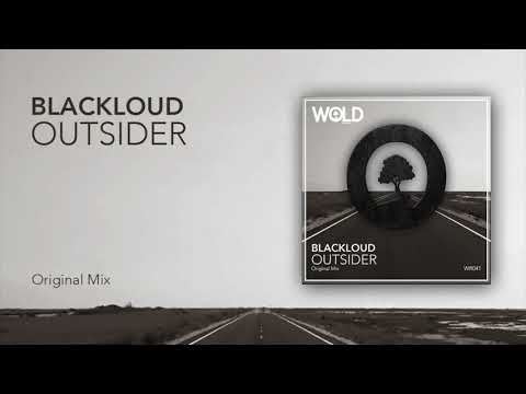 BLACKLOUD - Outsider (Original Mix)
