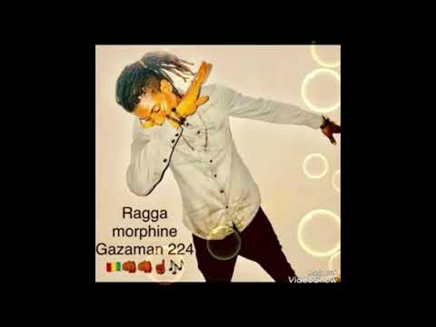 GAZAMAN 224 | Ragga Morphine | 🇬🇳Official Music 2018 | By Dj IKK