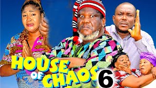 HOUSE OF CHAOS SEASON 6 - UGEZU J UGEZU, DIANA NYECHE, AMAECHI ANIEKWE 2025 LATEST NOLLYWOOD MOVIE