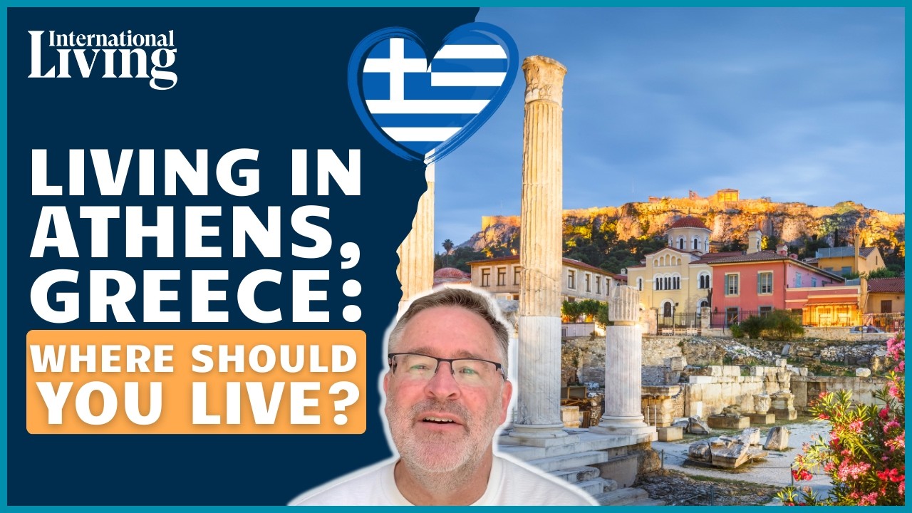 Where to Live in Athens, Greece: Comparing 5 Amazing Neighborhoods