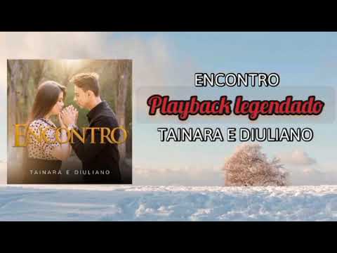 Encontro - Tainara e Diuliano