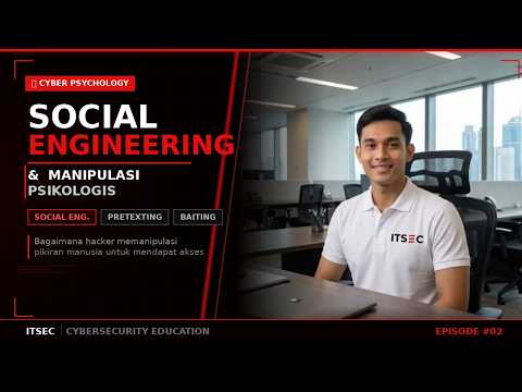 Social Engineering & Manipulasi Psikologis