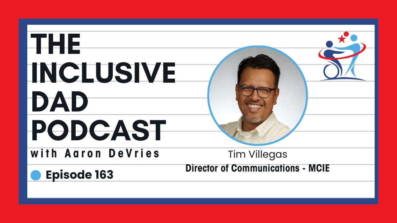 163 - Beyond Placement: What Real Inclusion Looks Like with Tim Villegas